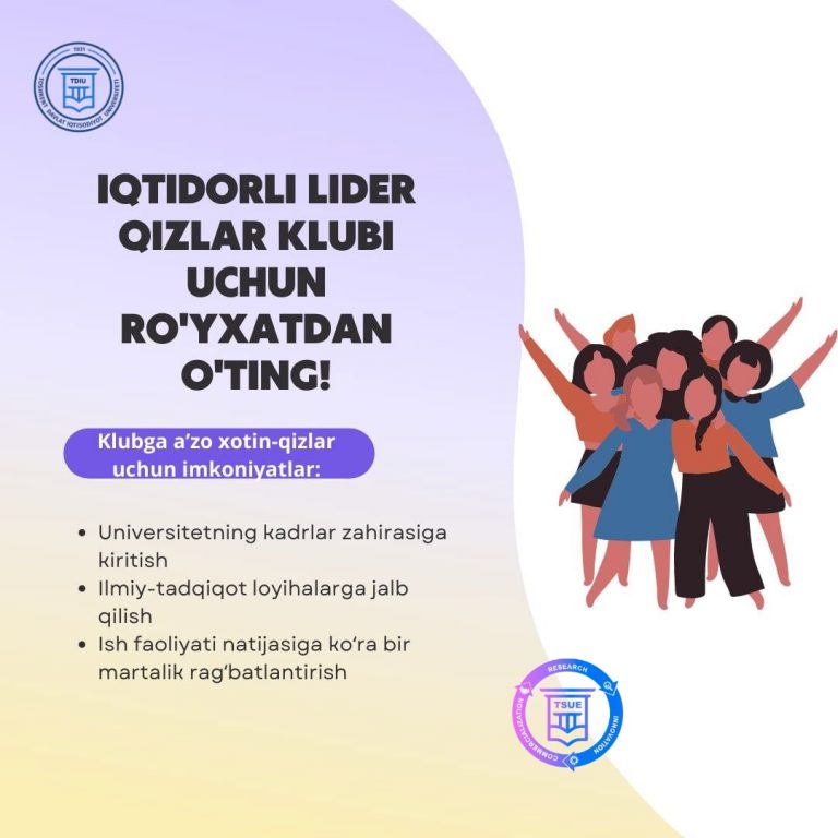 Iqtidorli lider qizlar klubi uchun tanlov eʼlon qilinadi. 